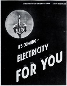 A vintage REA poster - It's Coming Electricity For You - Rural Electrification Administration - U.S. Dept. of Agriculture